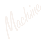 Machine